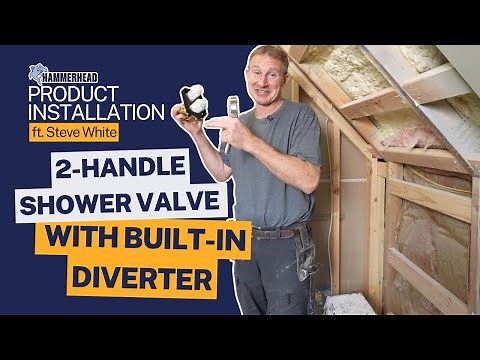 How to Install the 2-Handle Shower Valve with Built-In Diverter | HammerHead