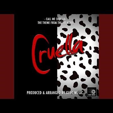Call Me Cruella (From "Cruella")