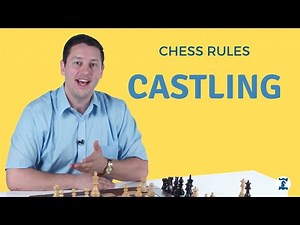 Rules of Chess #13 Castling - Elliott Neff Chess4Life