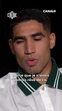 Achraf Hakimi: the best player in the world - CANAL+