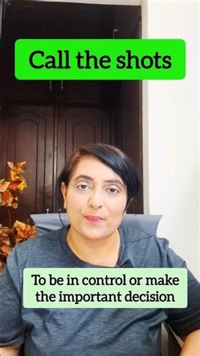 Call the shots in English #easyenglisheveryday