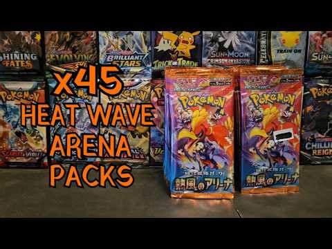 Opening 45 Heat Wave Arena Pokemon Booster Packs