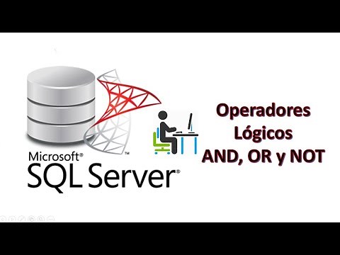 Como usar los operadores lógicos (AND, OR y NOT) en SQL Server