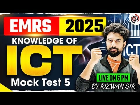 EMRS 2025 ICT Mock Test 5 | Knowledge of ICT | EMRS Computer Questions | Live Test by Rizwan Sir