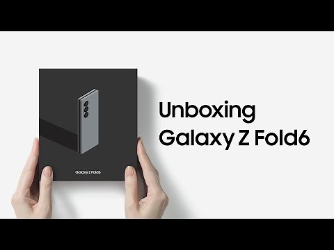 Galaxy Z Fold6: Official Unboxing I Samsung