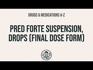 How to use Pred Forte Suspension, Drops (Final Dose Form) - Explain Uses,Side Effects,Interactions