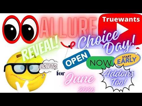 Allure June 2026 Beauty Box Choice Day — Early Access How‑To + Add-Ons Additional Product Surprises