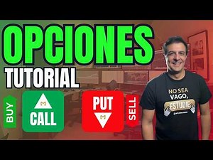 OPCIONES CALL Y PUT PARA PRINCIPIANTES - EN QUÉ INVERTIR MI DINERO