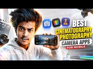 Best Camera Apps For Android Cinematography & Photography (2026)