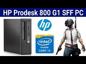 HP Prodesk 800 G1 Desktop PC Review