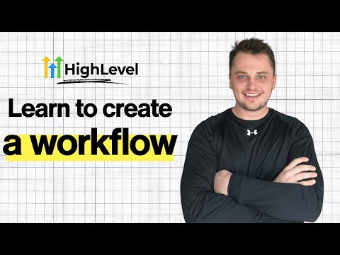 How To Create a Workflow From Scratch in GHL for Loan Officers