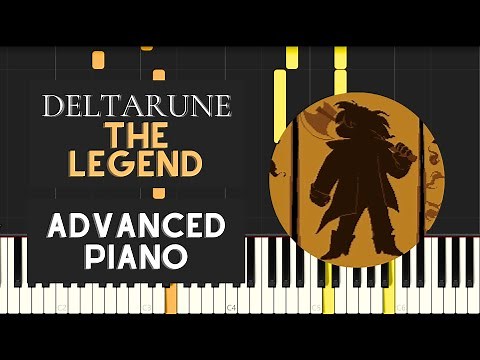The Legend (Advanced Piano Tutorial) - Deltarune