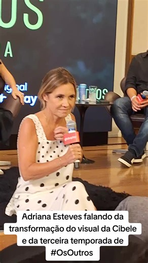 Adriana Esteves fala sobre Cibele e Os Outros T3
