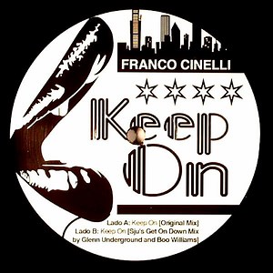 Franco Cinelli - Keep On