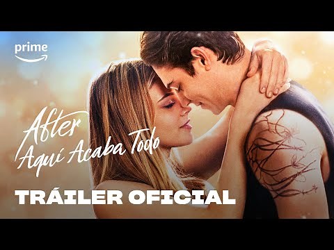 After: Aquí Acaba Todo - Tráiler | Prime Video España