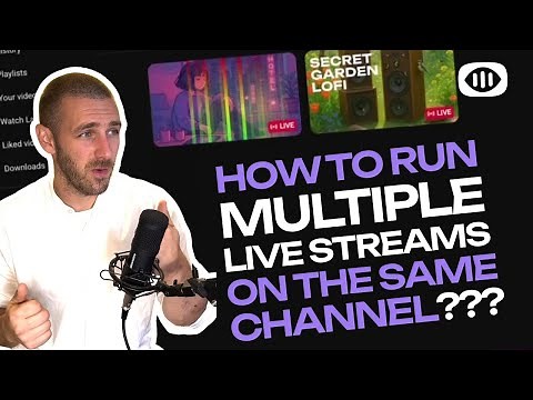 How to run multiple live streams on YouTube