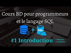 formation SQL #1 Introduction et installation de la base de données local