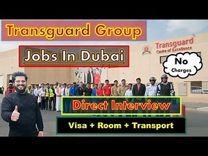 Transguard Group Jobs In Dubai With Visa + Room | Walk In Interview In Dubai In Transguard Company