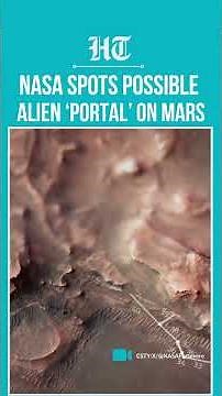 Alien Mystery on Mars: NASA Spots 300-Foot 'Portal' That Could Be Gateway to Alien Life