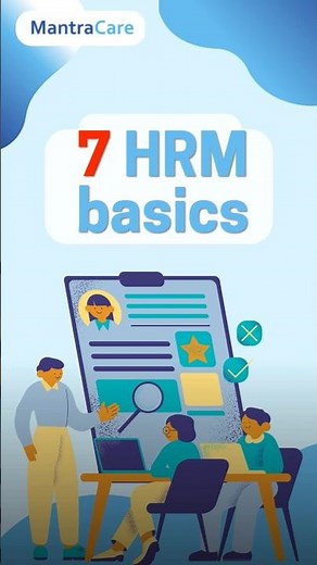 7 basics of HRM | 7 HRM basics