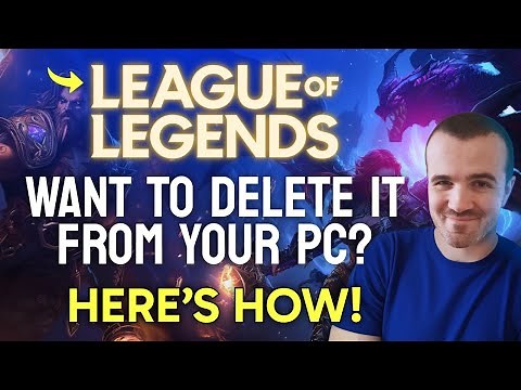 How to Delete League of Legends from PC (Step by Step) 2025