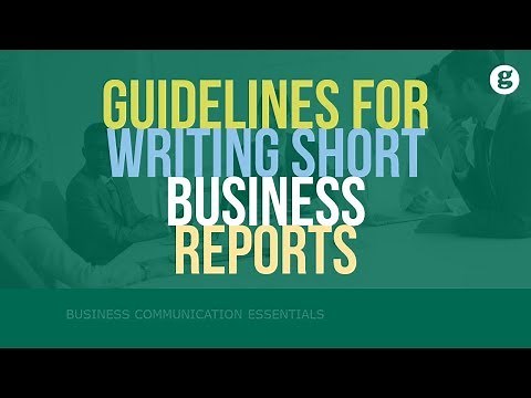 Guidelines for Writing Short Business Reports