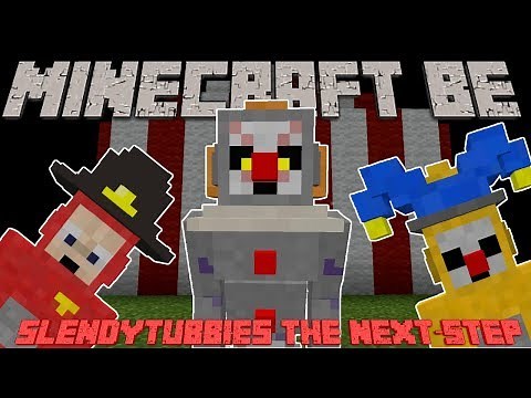 Minecraft BE 1.12.+ Slendytubbies The Next-Step Mod/Addon
