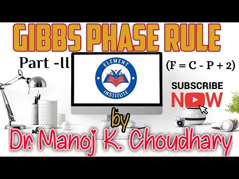 Derivation of Gibbs Phase Rule | Phase Equilibrium (Part-II) | Physical Chemistry | B.Sc. 2nd Year