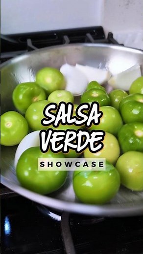 SHOWCASE | Violently Blistered Tomatillos, Blackened Jalapeños & Salt: Building Real Salsa Verde.