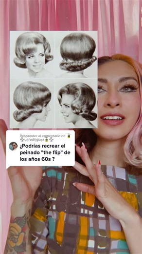 Recreación del icónico peinado flip de los años 60 | Maricruz Olivier
