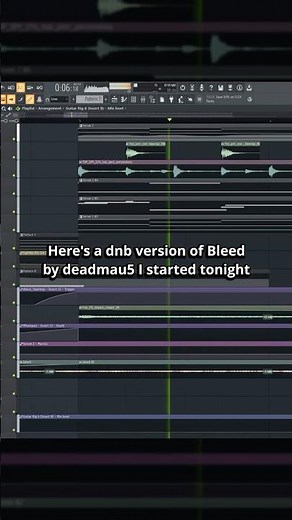 deadmau5 'bleed' dnb remix (wip)