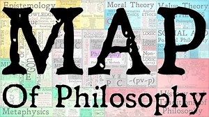 The Map of Philosophy: See All of the Disciplines, Areas & Subdivisions of Philosophy Mapped in a Comprehensive Video