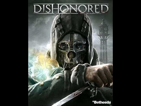 Dishonored - Chapter 26