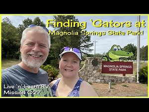 Magnolia Springs State Park | Summertime RV CAMPING in Georgia! - (Mission 027)
