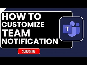 How to Customize Microsoft Teams Notifications – Step by Step Guide