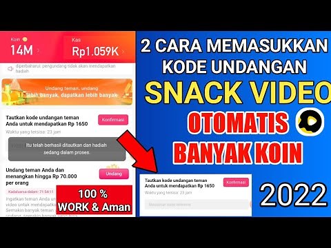 2 CARA MEMASUKKAN KODE UNDANGAN SNACK VIDEO TERBARU 2022 ANTI GAGAL