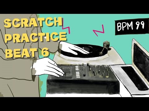 DJ Scratch Practice Loop Beat Instrumental 6【BPM99】