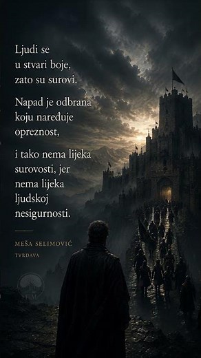 Meša Selimović | Ljudi se u stvari boje