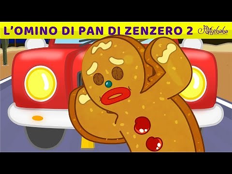 L’omino di Pan di Zenzero Va in Città Storie Italiane - Cartoni Animati - Fiabe e Favole per Bambini