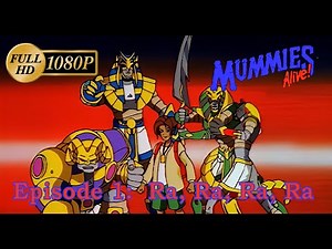 [HD] Mummies Alive! - Ep. 1: Ra, Ra, Ra, Ra [1080p]