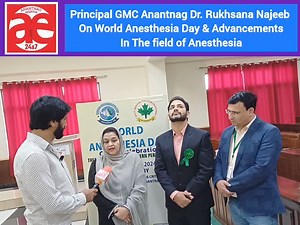 1.6K views · 27 reactions | Principal GMC Anantnag Dr Rukhsana Najeeb On World Anesthesia Day & Advancements In The field of Anesthesia | Anantnag Express News | Facebook