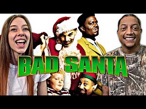 BAD SANTA (2003) | Movie Reaction | Her First Time Watching | Billy Bob Thornton | RIP BERNIE MAC🎄
