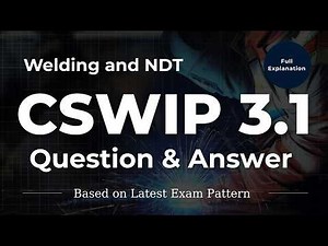 CSWIP 3.1 question and answer - Part 9 (English)