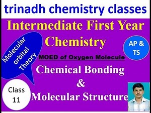 Intermediate First Year Chemistry - Molecular Orbital Theory - MOED of oxygen Molecule