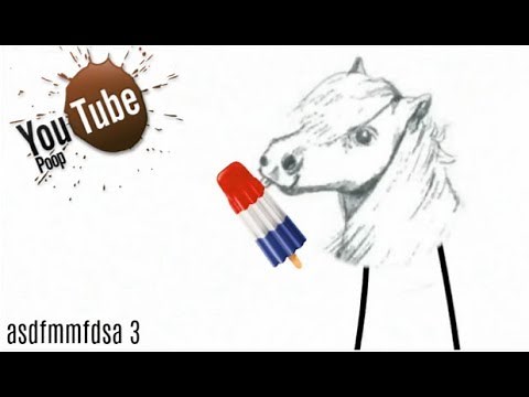 [YTP] - asdfmmfdsa 3 - Pony head cures local man of brain cancer