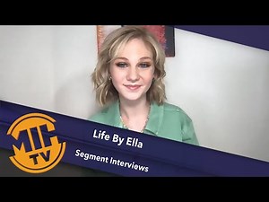 Life by Ella: Interviews With the Cast and Scenes From the Movie