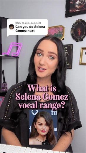 Replying to @alex Selena Gomez vocal range! Comment who I should cover next ✨#selenagomez #mixedvoice #singing #vocalrange #popsinger