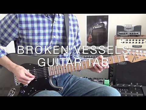 Broken Vessels | Hillsong [Guitar Tab]