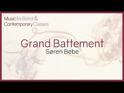 Music for Ballet Class. Grand Battement