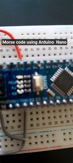 morse code using Arduino nano #arduino #arduinoproject #arduinolove #project #morsecode